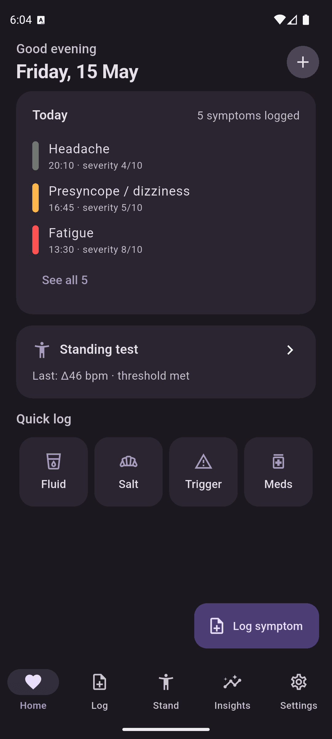PotsTrack home screen showing today's five logged symptoms with severity bars and a recent standing-test result of +46 bpm